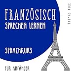 Französisch sprechen lernen
