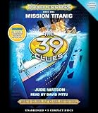 The 39 Clues: Doublecross Book 1: Mission Titanic - Audio