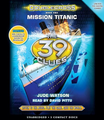 Mission Titanic (The 39 Clues: Doublecross, Book 1) (1)