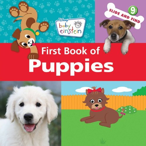 Baby Einstein: First Book of Puppies (Disney Baby Einstein - Slide and Find)