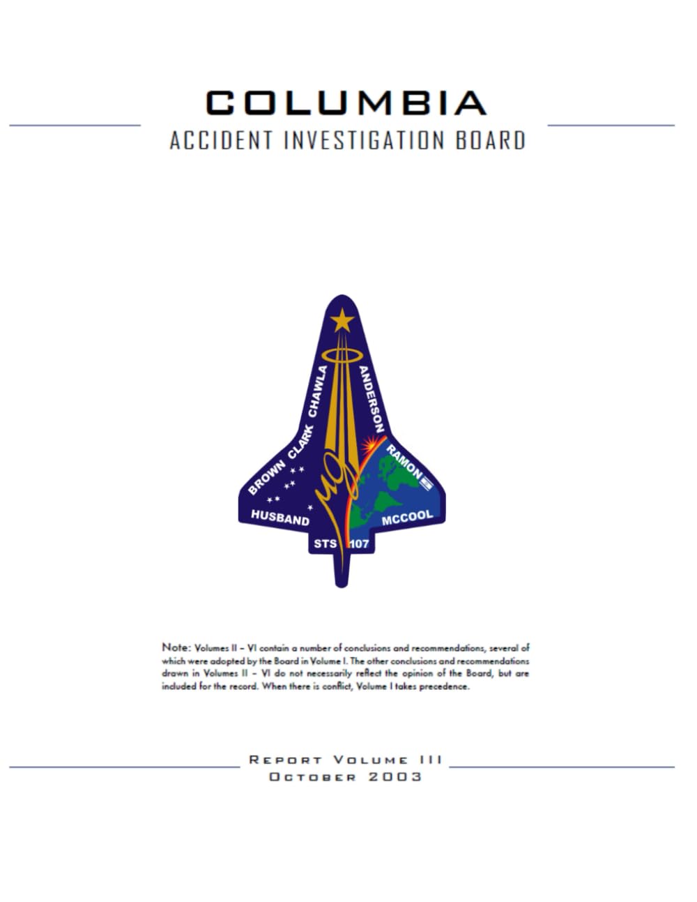 Columbia Accident Investigation Board: Volume 3