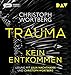 Produktbild Trauma  Kein Entkommen. Katja Sands erster Fall: Ungekürzte Lesung mit Julia Nachtmann und Christoph Wortberg (1 mp3-CD) (Die Trauma-Trilogie)