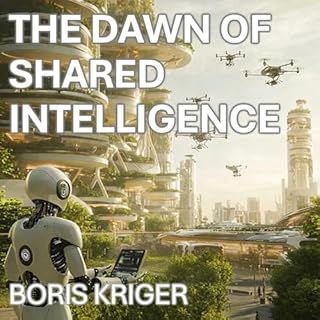 The Dawn of Shared Intelligence cover art