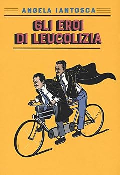 Paperback Gli eroi di Leucolizia [Italian] Book