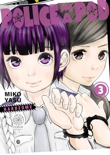 Police in a Pod — Tome 3