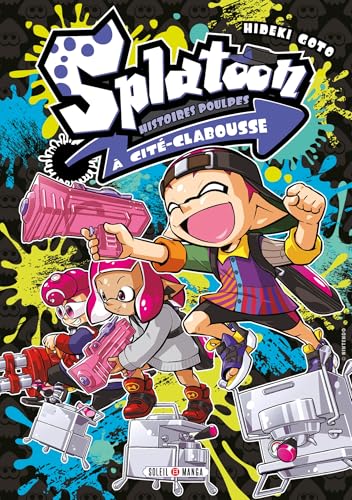 Couverture de Splatoon Histoires Poulpes à Cité-Clabousse