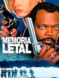 Memoria letal
