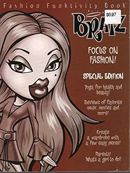 Unknown Binding Bratz Focus on Fashion Special Edition Book