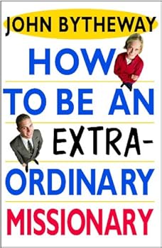 Paperback How to Be an Extraordinary Missionary Book