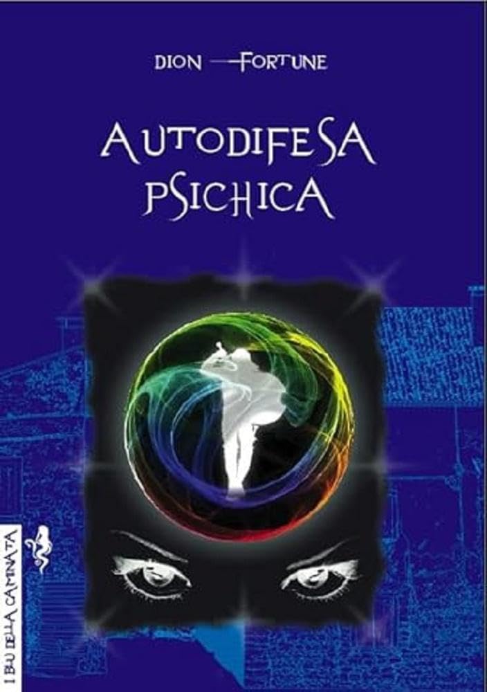 Autodifesa Psichica - 4