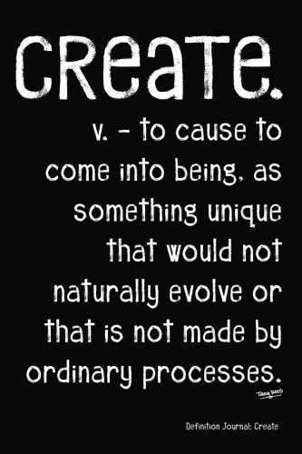 Definition Journal: Create: Volume 1 (Definition Journals)