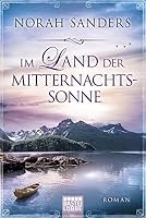 Im Land der Mitternachtssonne 3404168453 Book Cover