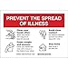 Spread Of Illiness Sign Polyester With Overlaminate 7 In H X 10 In W Rd/Wh