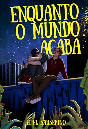 Enquanto o Mundo Acaba