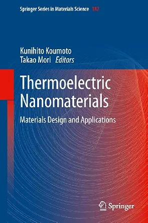 Thermoelectric Nanomaterials: Materials Design and Applications 2013th Edition book cover