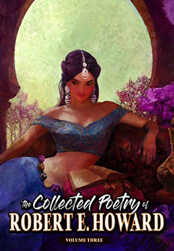 Cover of The Collected Poetry of Robert E. Howard: Volume Three