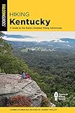 Hiking Kentucky (State Hiking Guides Series)