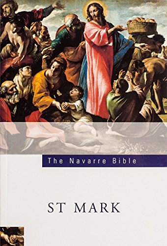 The Navarre Bible: St Mark's Gospel: Third Edition