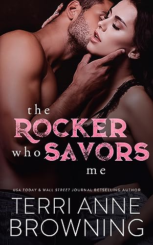 The Rocker Who Savors Me (The Rocker Series Book
