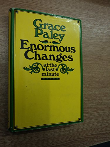 Enormous Changes at the Last Minute 023396617X Book Cover
