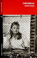 Calicalabozo 9584511556 Book Cover