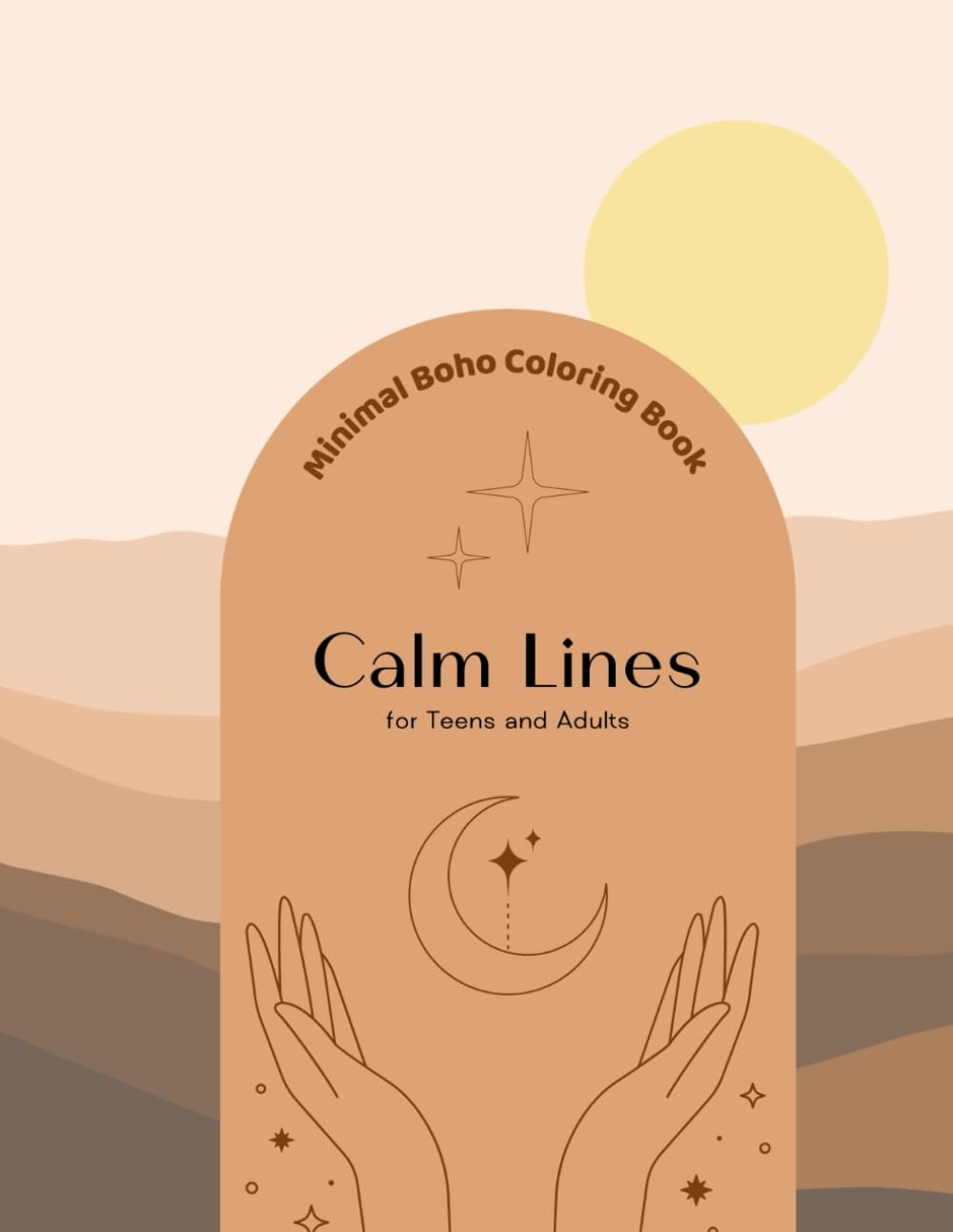 Calm Lines: Minimal Boho Coloring Book for Teens and Adults