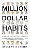 million dollar baby kritik  Million Dollar Habits: 27 Powerful Habits to Wire Your Mind For Success, Become Truly Happy, and Achieve Financial Freedom