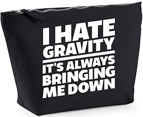 Hippowarehouse I Hate Gravity, It's Always Bringing Me Down printed make up cosmetic wash bag 18x19x9cm