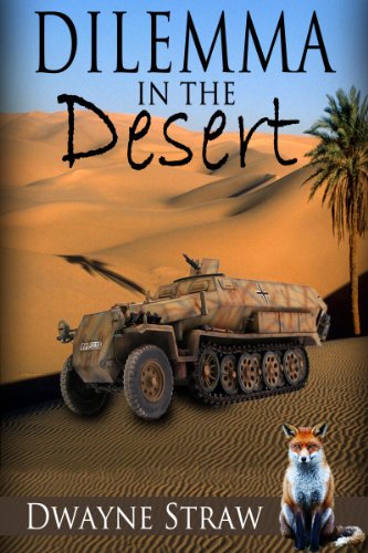 Dilemma in the desert (Dane Shaw adventures Book 1)