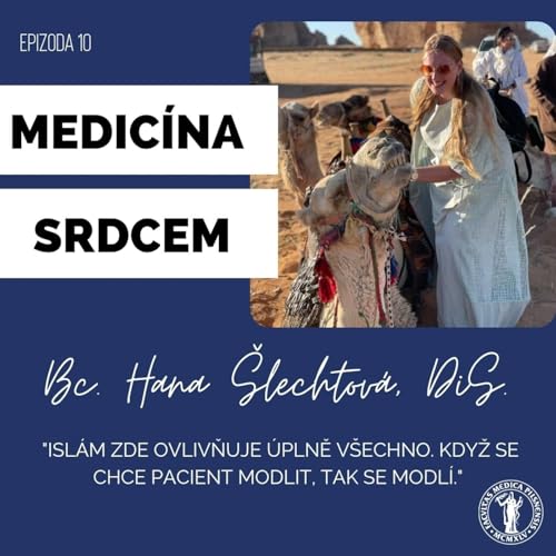 #10 Bc. Hana Šlechtová- "Islám zde ovlivňuje úplně všechno." Podcast Por  arte de portada