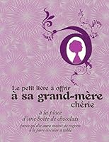 Le petit livre à offrir à sa grand-mère chérie 2845674120 Book Cover