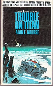Mass Market Paperback Trouble on Titan (Lancer SF, 72-159) Book
