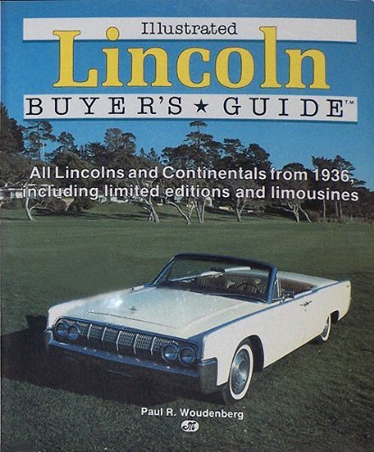 Illustrated Lincoln Buyer's Guide