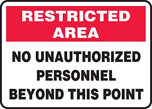 Panneau restricted area no unauthorized personnel Accuform MADC503XP 10x14