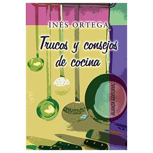 Trucos y consejos de cocina (Libros Singulares (LS))