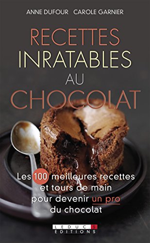 Recettes inratables au chocolat livre En ligne