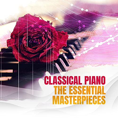 Classical Piano - The Essential Masterpieces de VARIOUS ARTISTS en ...