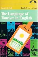 The Language of Tourism in English 0883452650 Book Cover