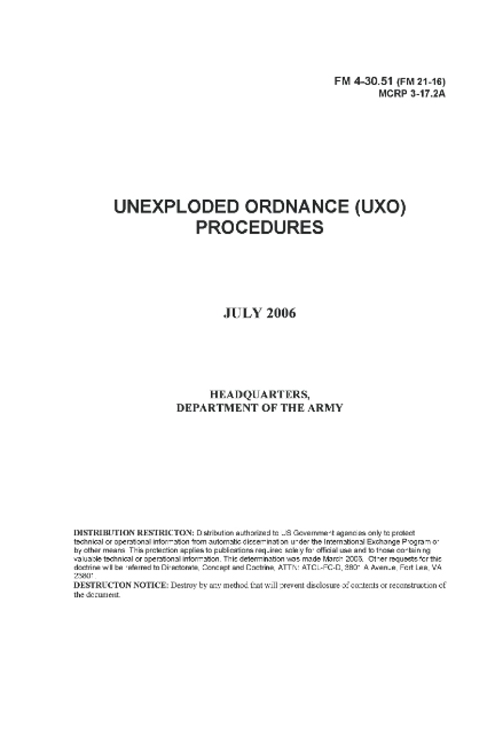 FM 4-30.51 UNEXPLODED ORDNANCE (UXO) PROCEDURES