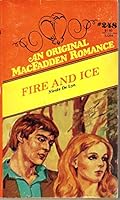 Fire And Ice (MacFadden Romance, #248) 0897722647 Book Cover