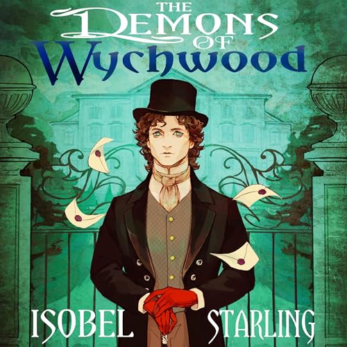 The Demons of Wychwood by Isobel Starling episode artwork
