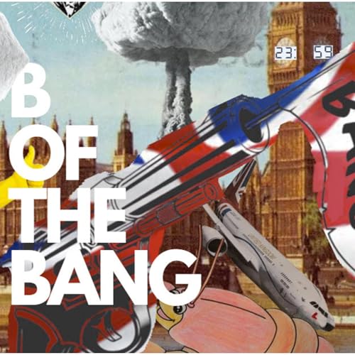 B of the Bang by Andrew Shanahan episode artwork