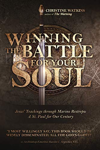 Winning the battle for your soul: jesus’ teachings th…