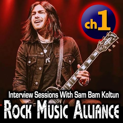 Page de couverture de E33: Sam Bam Koltun - Guitar Player For Budderside, Faster Pussycat, Dorothy, Crossbone Skully, Brings Us Up To Date On His Rising Meteoric Career!