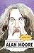 Alan Moore: A Critical Guide (Bloomsbury Comics Studies)
