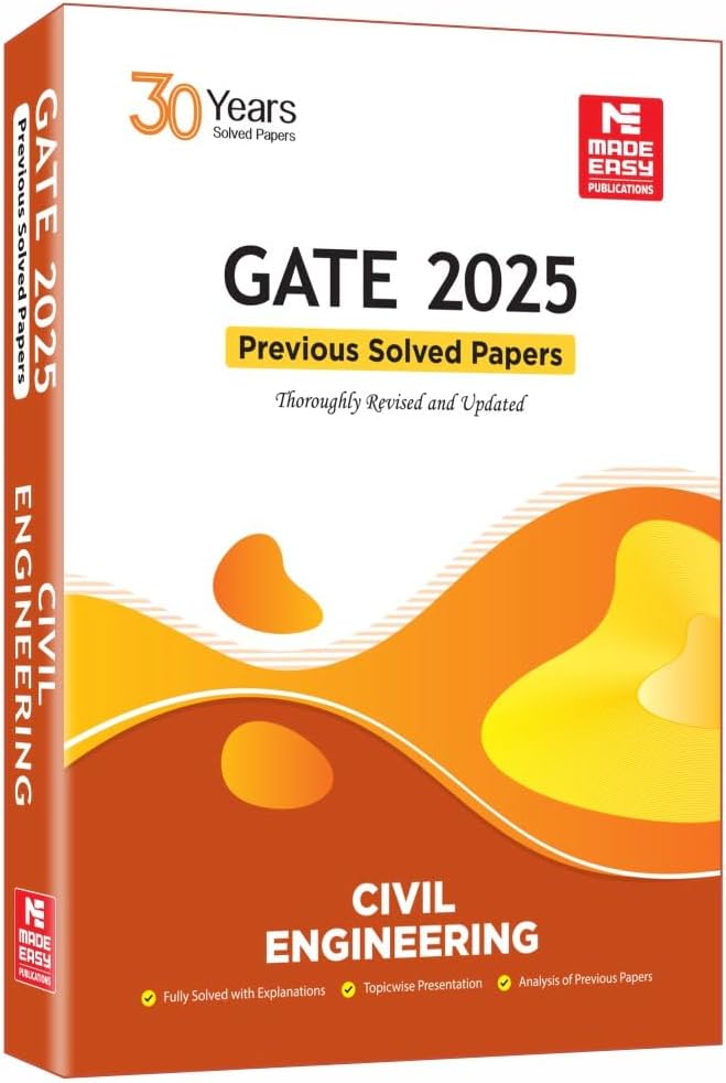 GATE-2025: Civil Engineering Previous Year Solved Papers Paperback – 1 April 2024