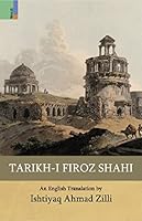 Tarikh-i-Firoz Shahi 9384082104 Book Cover