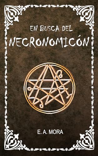 EN BUSCA DEL NECRONOMICÓN