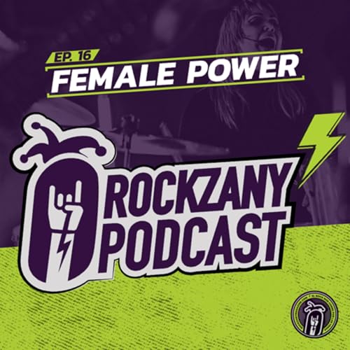Ep. 16 - Female Power
