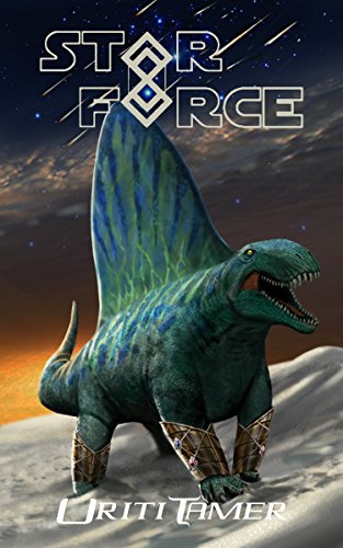 Star Force: Uriti Tamer: (SF53)